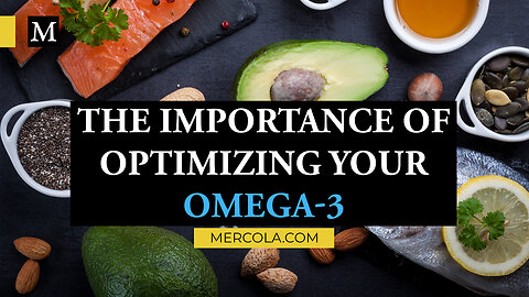 The Importance of Optimizing Your Omega-3