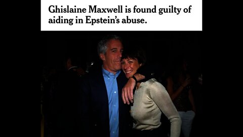 Ghislaine Maxwell guilty of sex trafficking a minor