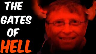 The Gates Of Hell: The Plandemic & Bill Gates Exposed!