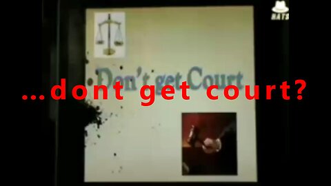 …dont get court?