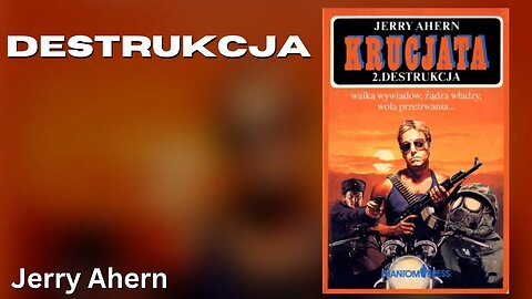 Destrukcja, Cykl: Krucjata (tom 2) - Jerry Ahern | Audiobook PL