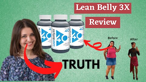 Lean Belly 3X Supplement Product Review || Does Lean Belly 3X Work - Lean Belly 3X Side Effects