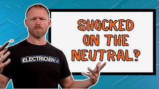 Can You Get Shocked From a Neutral Conductor?