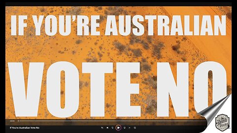 "If You're Australian, Vote No" The Aussie Senators