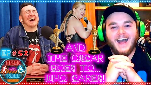 And The Oscar Goes To... Who Cares! | Walk And Roll Podcast #52