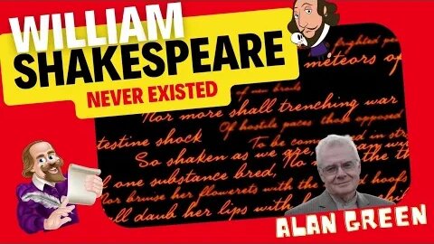 William Shakespeare Never Existed!