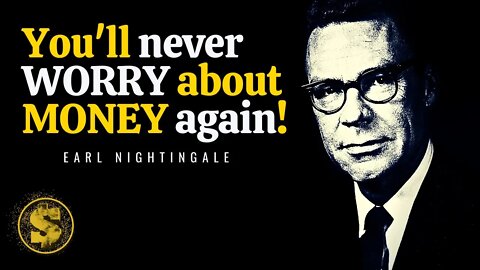 Do THIS Correctly! How the Top 5% Wealthy People Become That Way? | Earl Nightingale #money #wealthy
