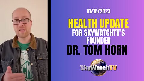 TOM HORN HEALTH UPDATE 10/16