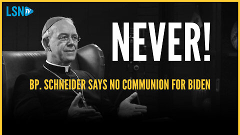 Bp. Schneider: Unrepentant pro-abortion politicians like Joe Biden should 'never' receive Communion