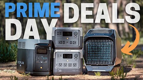 EcoFlow Prime Day Deals!!