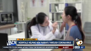 Hospitals helping new parents through Coronavirus struggles
