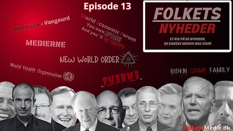 Folkets Nyheder - EP 13 - WEF - DAVOS - GATES – KRÆFT