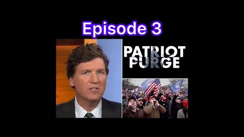 Examination: Patriot Purge (Ep3)