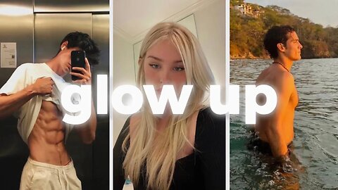 cómo tener un glow up que te cambie la vida (No importando tu país) en 8 pasos