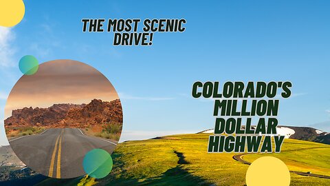 The Most Scenic Drive of Colorado - Million Dollar Highway