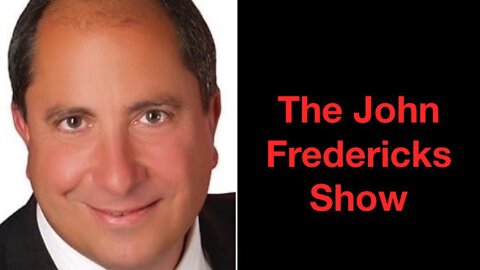 The John Fredericks Radio Show Guest Line Up for Aug. 16,2022