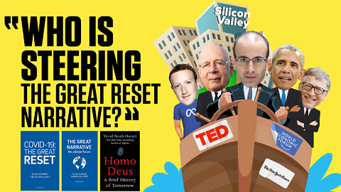 Yuval Noah Harari | Who's Steering the Great Reset, Gates, Schwab, Zuckerberg & Obama? (Part 4)
