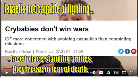 Israel will lose ground offensive in Gaza & ultimately the War with Palestinian Resistence