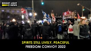 Spirits Still Lively, Peaceful in Ottawa - Freedom Convoy 2022