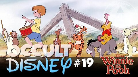 Occult Disney #19: The Many Adventures of Winnie the Pooh (& Winnie the Pooh: Blood and Honey)