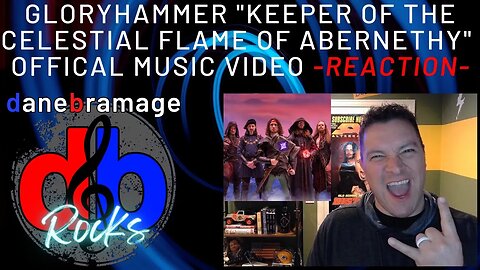 Gloryhammer "Keeper Of The Celestial Flame Of Abernethy" 🇬🇧 Music Video | DaneBramage Rocks Reaction