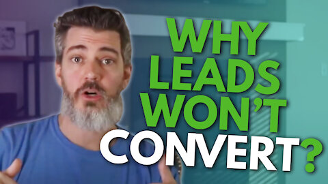Why Your Lead Conversion Isn't Working (3 Reasons Why Converting Real Estate Leads Is Hard)