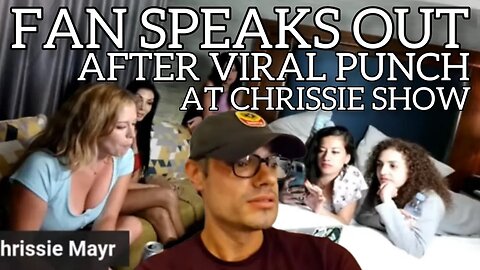 SimpCast Recaps Viral Punch From Chrissie Mayr LA Show! Fan Joins the Stream! Anna TSWG, Lila, Nina