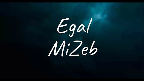 MiZeb - Egal (Lyrics)