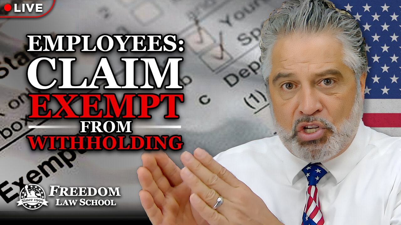 Why you, as an employee claiming EXEMPT from withholding, must do so