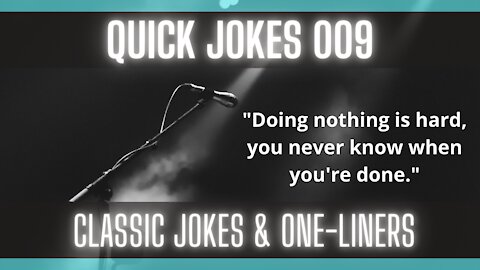 Quick Jokes 009 [Keep Laughing] [Very Funny] [Joke A Minute]