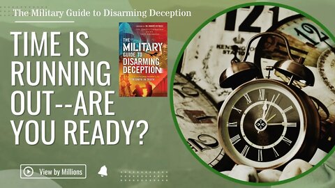 The Military Guide to Disarming Deception - Book Trailer #3 | Are You Battle Ready?