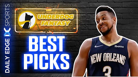 NBA UNDERDOG FANTASY PICK'EM (15 - 5 RUN!) | EARLY LOOK | FRIDAY | 3/22/2024 | DAILY EDGE SPORTS