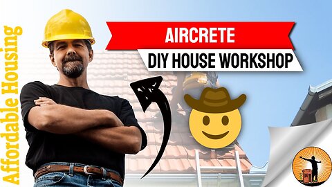 Most Value Packed DIY AirCrete House Workshops Ever!