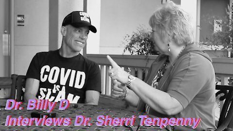 Dr. Billy D Interviews Dr. Sherri Tenpenny