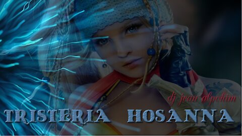TRISTERIA - HOSANNA (trance mix dj jean alpohim HD )