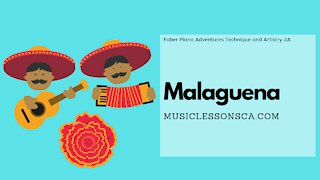 Piano Adventures Technique & Artistry Level 2A - Malaguena