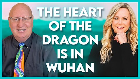 Jane Hamon: The Heart of the Dragon Is In Wuhan China | Jan 18 2024