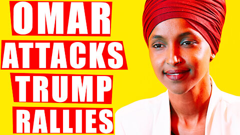 Ilhan Omar Calls Trump Rallies “Klan Rallies” – Dom B Podcast 250