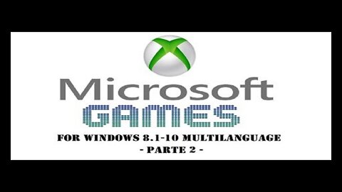 Windows 7 Games for Win 8.1-10 (x86-x64) Multilanguage - Parte 2