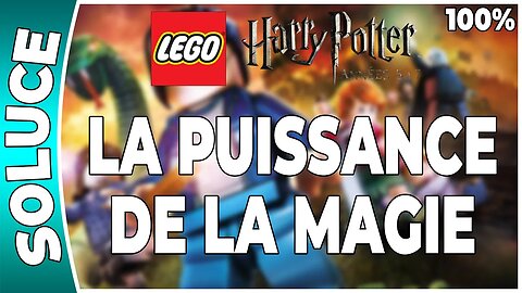 LEGO Harry Potter : Années 5 à 7 - LA PUISSANCE DE LA MAGIE - 100% - Emblèmes et perso [FR PS3]