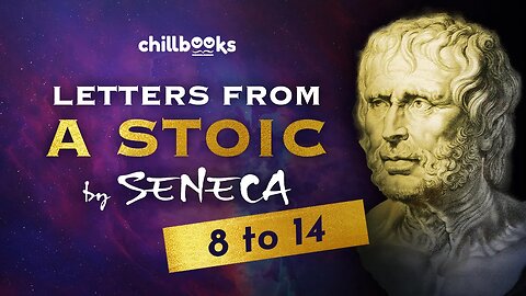 Letters from a Stoic [8 to 14] by Seneca | Audiobook with Text