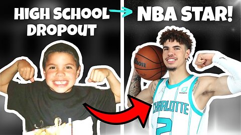 How LaMelo Ball went from a HIGH SCHOOL DROPOUT to NBA Star!!!