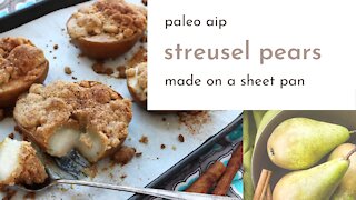 Streusel Pears Dessert from the AIP Sheet Pan Recipes Cookbook