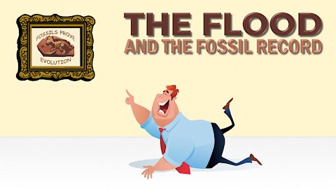 The Flood and the Fossil Record
