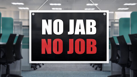 MUST WATCH IF YOU ARE BEING THREATENED WITH NO JAB...NO JOB...