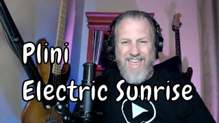 Plini - Electric Sunrise - First Listen/Reaction