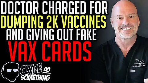 Doctor Faces Jail Time for Issuing Fake Vaccine Cards and Giving Saline Shots