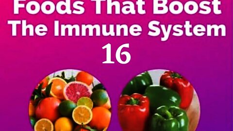 16 Foods That Boost and Improve Your Immune System