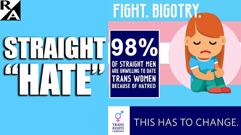 Straight Hate: Trans Rights Group Brands Heterosexual Men Who Won't Date Former Men