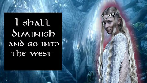 I shall Diminish and go into the West - LOTR Explained
